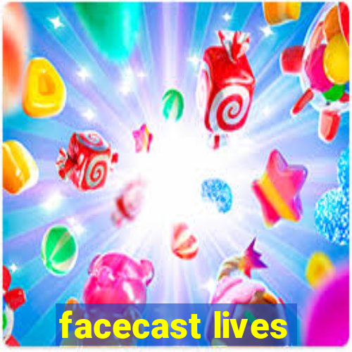 facecast lives